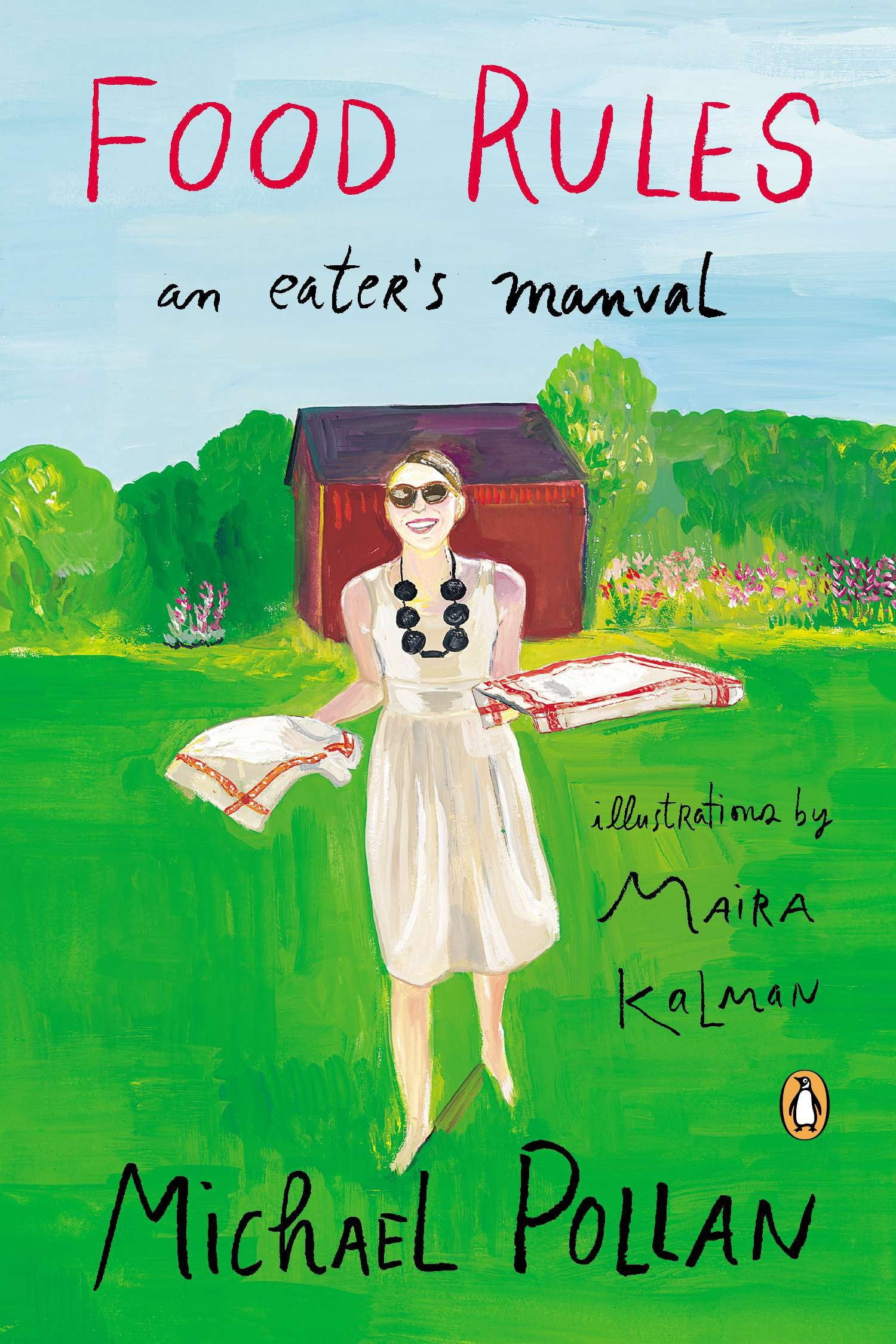 Food Rules: An Eaters Manual